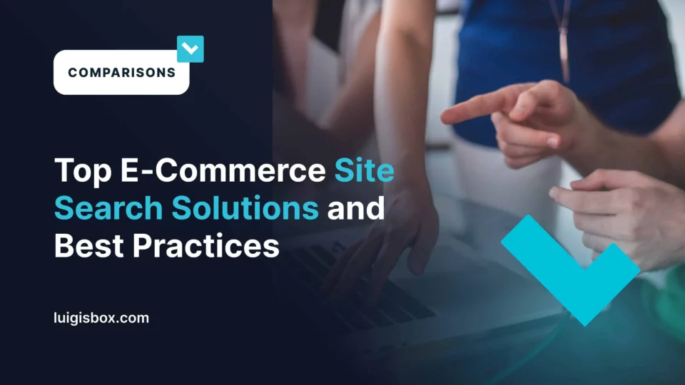 Meilleures solutions et bonnes pratiques de recherche interne e-commerce