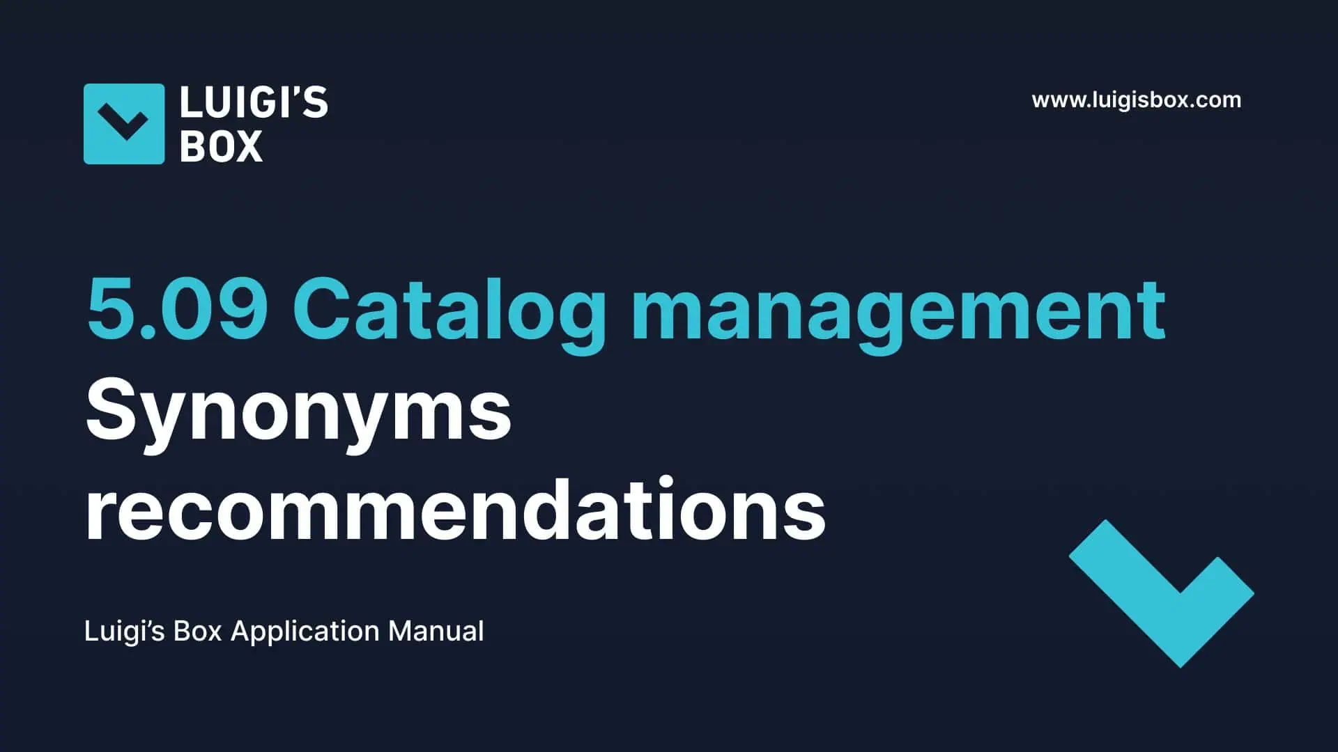5.09 Gestion du catalogue – Recommandations de synonymes