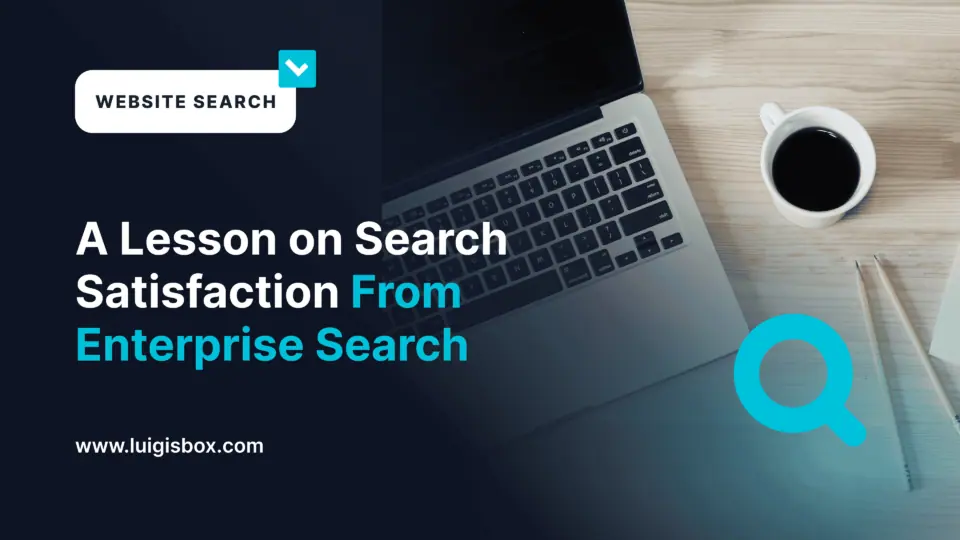 Une leçon sur la satisfaction de la recherche à partir de la recherche d’entreprise