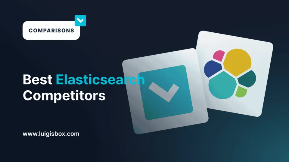 Les meilleurs concurrents d’Elasticsearch