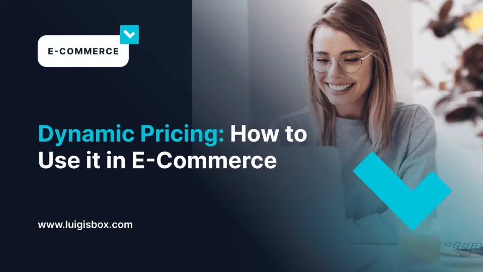 La tarification dynamique – comment l’utiliser en e-commerce