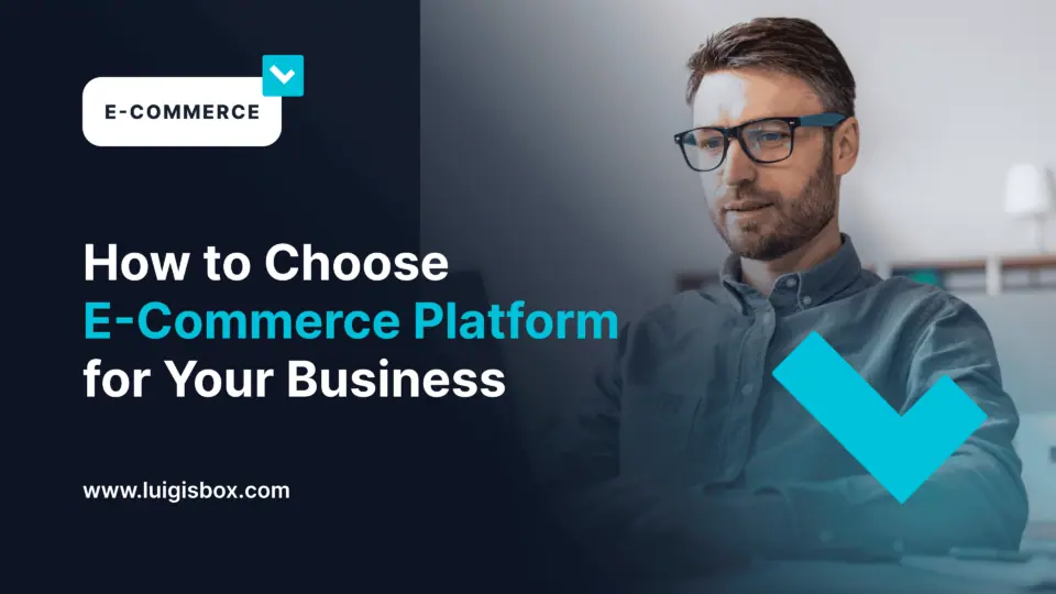 Comment choisir votre plateforme de commerce en ligne