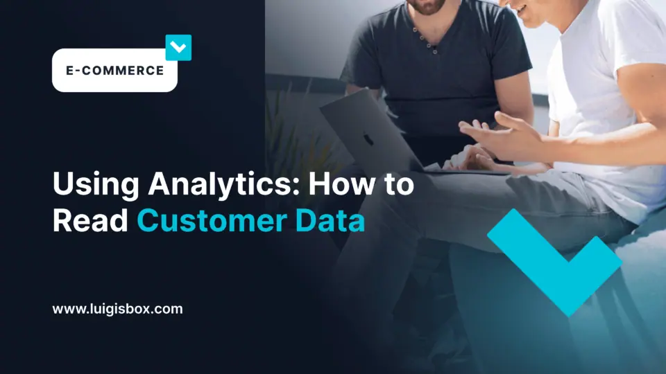 Utiliser Analytics : comment lire les données clients