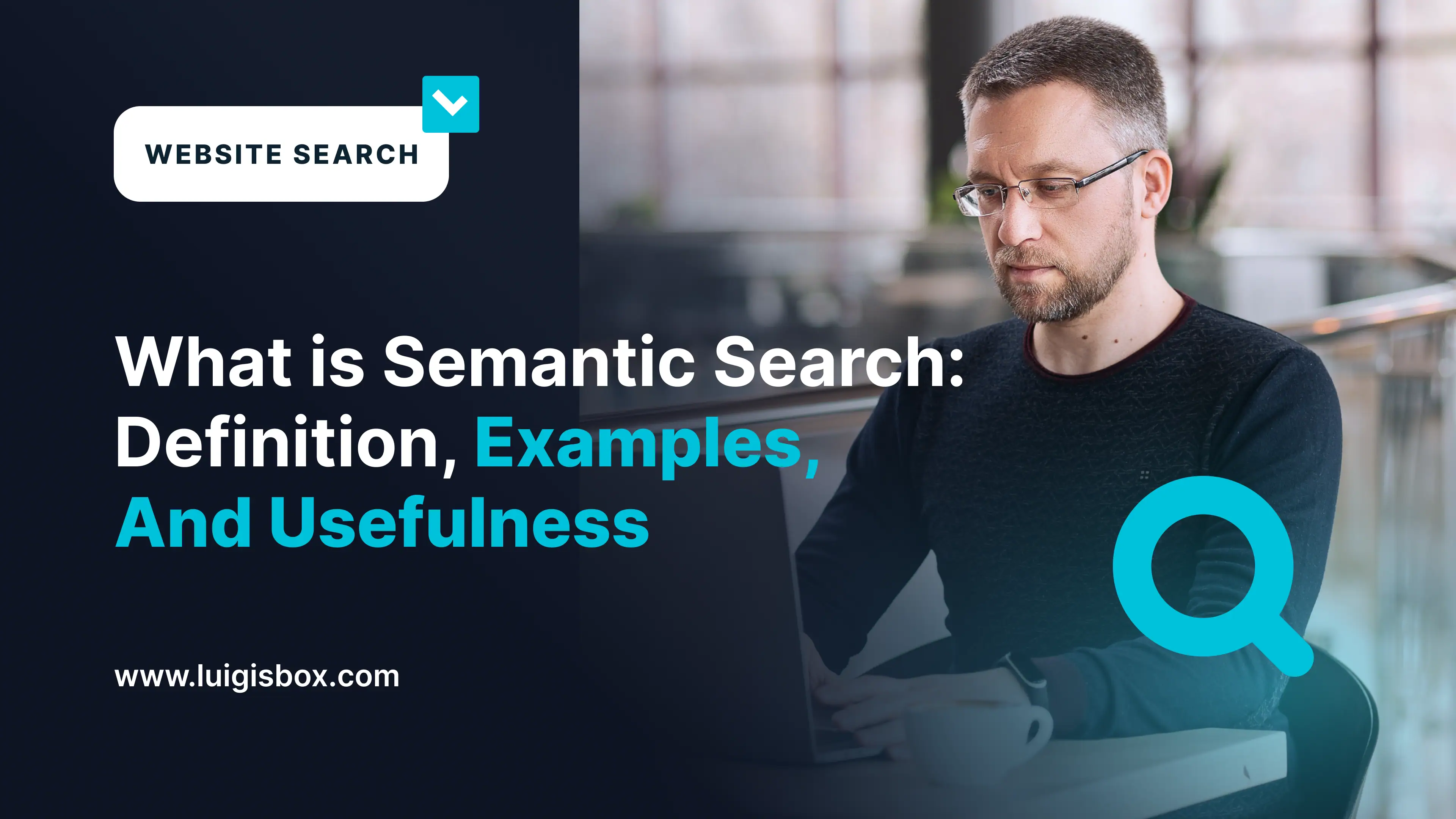 La recherche sémantique : définition, exemples et utilité
