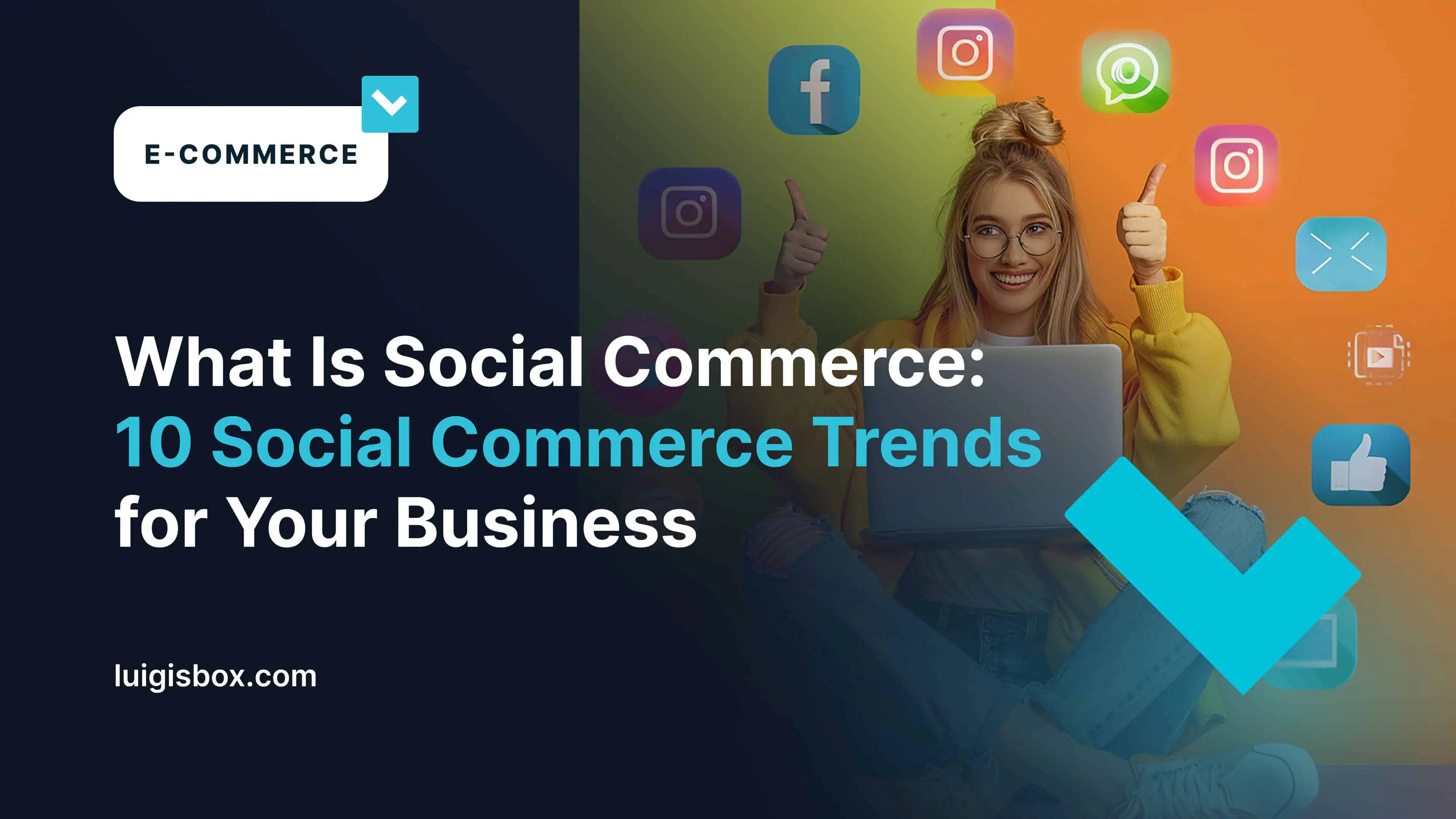 Qu'est-ce que le commerce social : 10 tendances pour votre entreprise